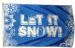 Let It Snow Flag with grommets